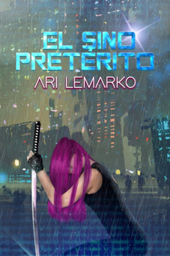 Libro: El Sino Pretérito (spanish Edition)