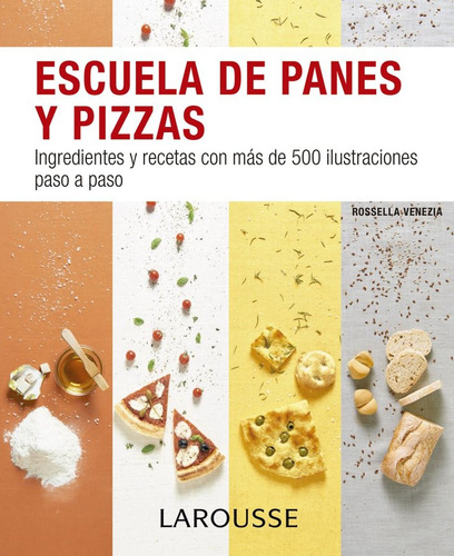 Libro Escuela De Panes Y Pizzas