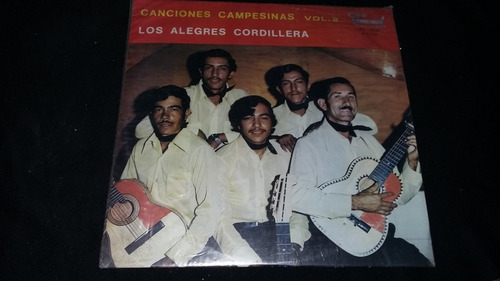 Los Alegres De La Cordillera Canciones Campesinas Lp Bolero