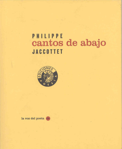 Cantos De Abajo, Jaccottet, Círculo De Bellas Artes