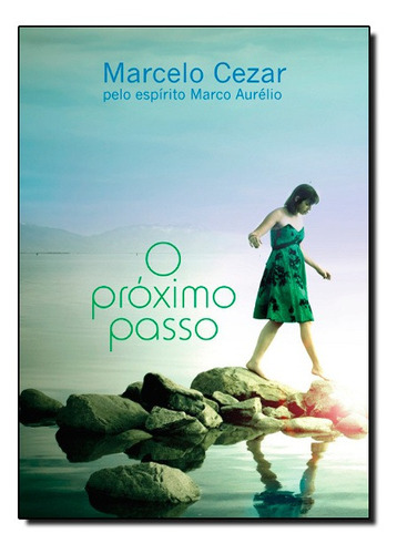 Livro O Próximo Passo Marcelo Cezar