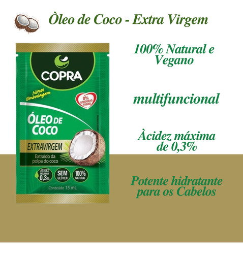 Óleo De Coco Copra Extra Virgem Sachê 15 Ml C/ 03 Un Wxz