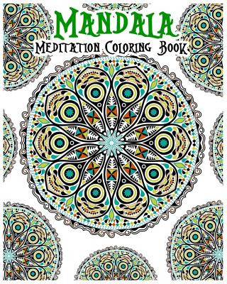 Libro Mandala Meditation Coloring Book: 100+ Coloring Pag...