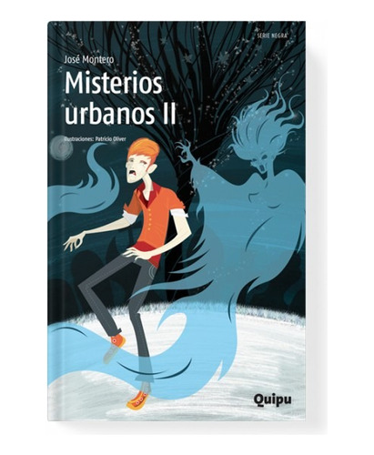 Misterios Urbanos 2. José Montero - Quipu *misterio* Terror