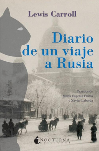 Libro Diario De Un Viaje A Rusia