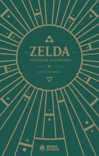 Zelda Detras De La Leyenda - Fernandez, Salva