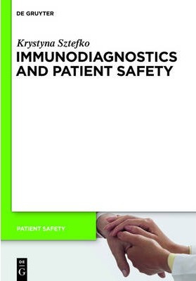 Libro Immunodiagnostics And Patient Safety - Krystyna Szt...