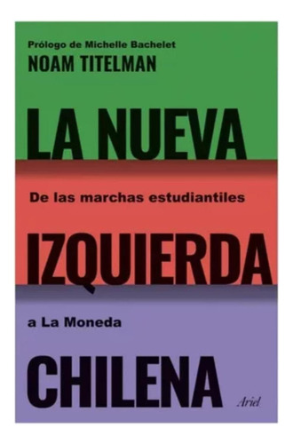 La Nueva Izquierda Chilena