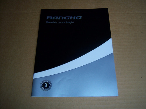 Banghó Manual Del Usuario . Deluxe