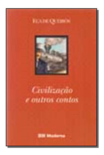 Civilizacao E Outros Contos Ed2 - 9820