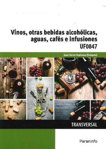 Libro Vinos, Otras Bebidas Alcohólicas, Aguas, Cafés E Infus