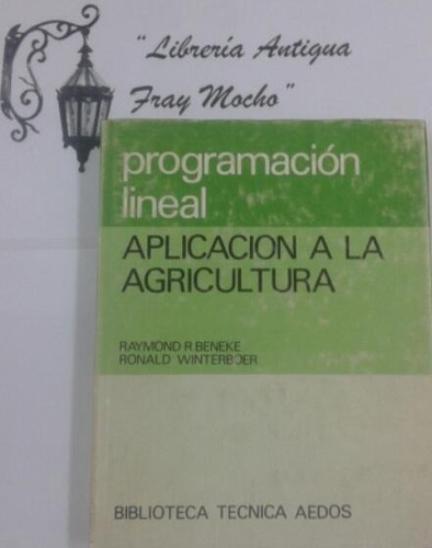 Programación Lineal Aplicación A La Agricultura 