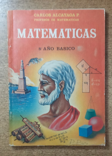 Matemáticas (texto Escolar) 8° Año Básico / Carlos Alcayaga (Usado)