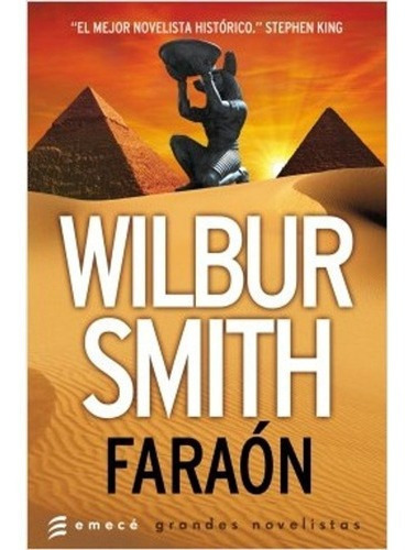 Faraón de Wilbur Smith Editorial Emecé