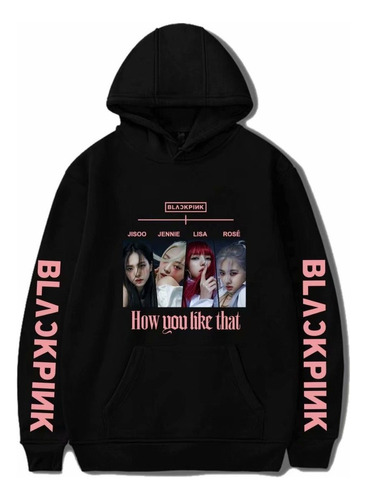 Sudadera Con Capucha How You Like Tat Kpop De Blackpink