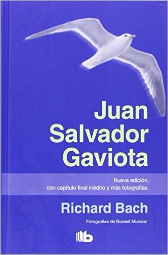 Juan Salvador Gaviota - Richard Bach - B De Bolsillo