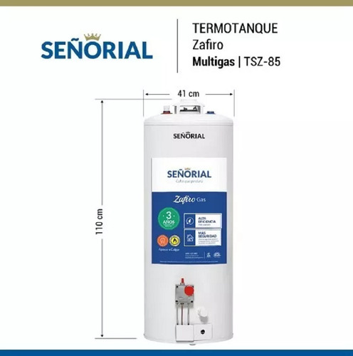 Imagen 6 de 10 de Termotanque Señorial Zafiro 85 Litros Multigas Natural