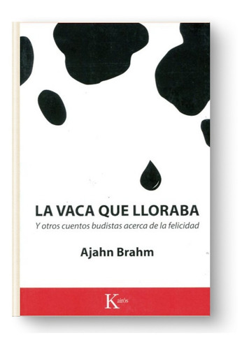 Imagen 1 de 1 de La Vaca Que Lloraba - Ajahn Brahm