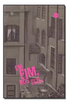 Comprar Em Fim, Nos: Em Fim, Nós, De Madruga, Beatriz. Série Ficção, Vol. Contos E Crônicas. Editora Jovens Escribas, Capa Mole, Edição Literatura Nacional Em Português, 20