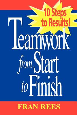 Libro Rees Trio, Teamwork From Start To Finish: 10 Steps ...