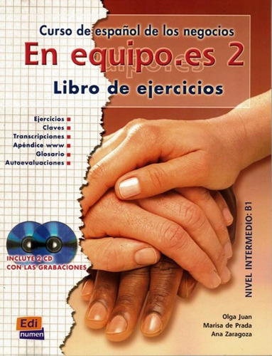 En equipo.es - Libro de ejercicios 2 con CD (2), de Juan, Olga. Editora Distribuidores Associados De Livros S.A., capa mole em español, 2003