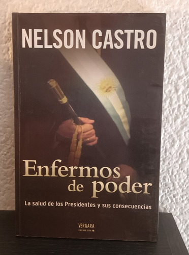  Enfermos De Poder - Nelson Castro