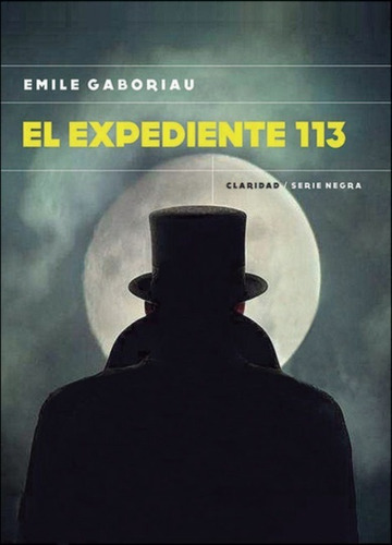 El Expediente 113 - Emile Gaboriau