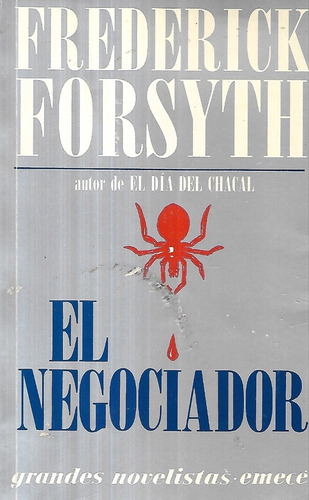 El Negociador / Frederick Forsyth / Emecé Editores