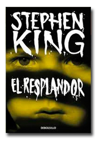 El Resplandor Stephen King Libro Físico