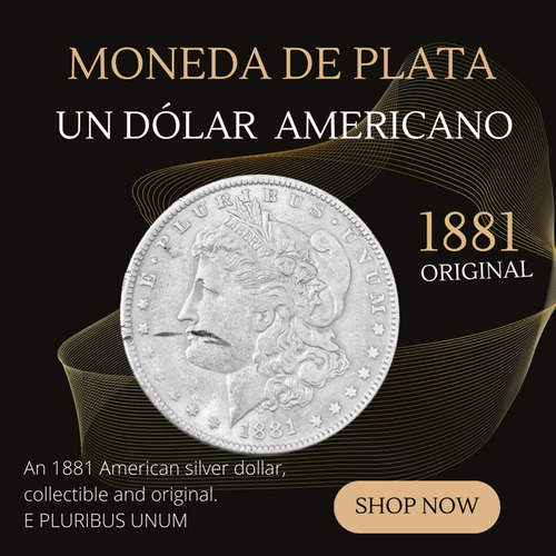 Morgan Silver Dolar 1881 (dólar Americano Original)