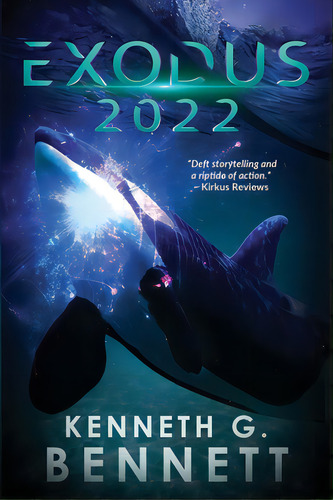 Exodus 2022, De Bennett, Kenneth G.. Editorial Createspace, Tapa Blanda En Inglés