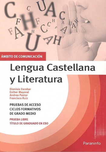 Lengua Castellana Y Literatura. Ambito Comunicacion