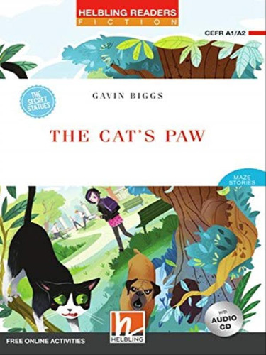 The Cat's Paw - The Secret Statues - With Audio Cd + E-zone, De Biggs, Gavin. Editora Helbling Languages ***, Capa Mole