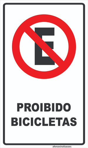 Placa De Sinalização | Proibido Estacionar Bicicletas
