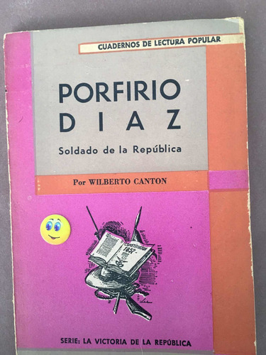 Porfirio Díaz: Soldado De La República