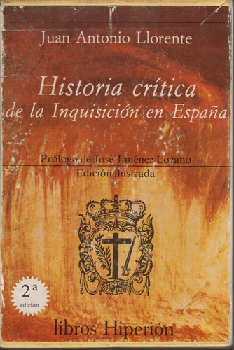 Historia Crítica De La Inquisición Española 4 Tomos Llorente