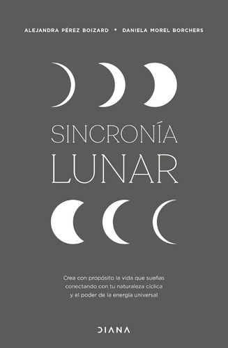 Imagen 1 de 3 de Sincronía Lunar - Alejandra Pérez