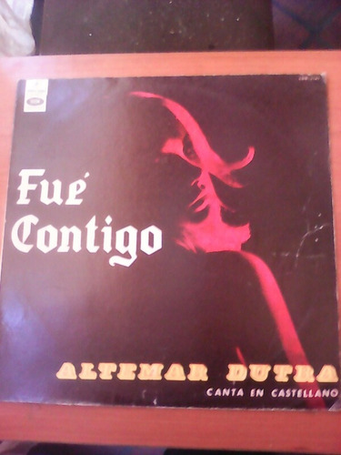 Disco Lp Altemar Dutra / Fue Contigo / Bolero / Odeón 1968