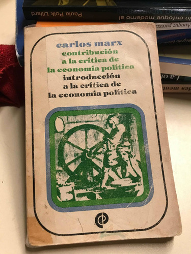 Contrbución A La Crítica De La Economía Política - Marx