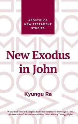 Libro New Exodus In John - Kyungu Ra