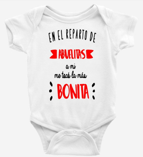 Body Bebé Tengo Abuelita Más Bonita Infantil 100% Algodón