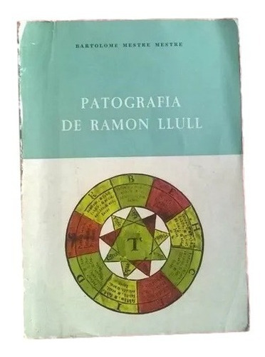 Patografia De Ramon Llull Bartolome Mestre Mestre D11