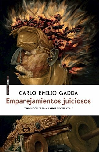 Emparejamientos Juiciosos, Carlo Emilio Gadda, Sexto Piso