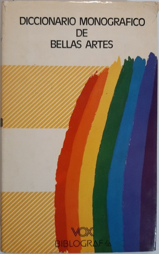 Imagen 1 de 6 de Antiguo Diccionario Monográfico De Bellas Artes 1979 Ro 226