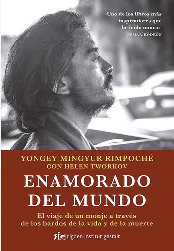 Enamorado Del Mundo-yongey Mingyur Rimpoche-