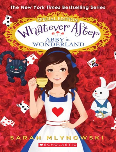 Abby In Wonderland, De Mlynowski, Sarah. Editorial Scholastic, Tapa Mole, Edición 1 En Inglês, 2018