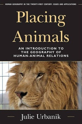 Libro Placing Animals : An Introduction To The Geography ...