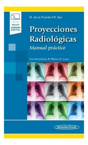 Proyecciones Radiológicas Manual Práctico
