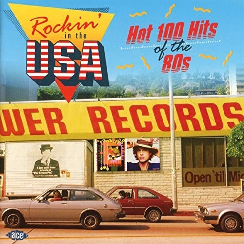 Rockin In The Usa: Hot 100 Hits Of The 80s / Var Roc .-&&·