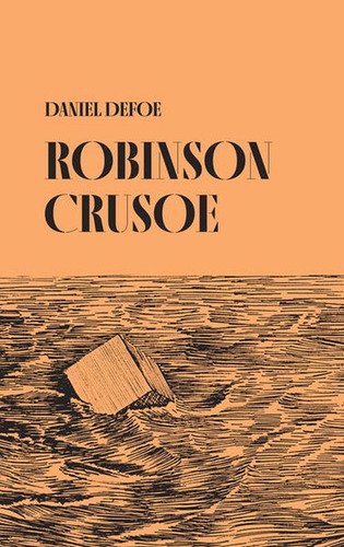Robinson Crusoé: Edição Crítica Ilustrada, De Defoe, Daniel. Editora Ubu, Capa Mole Em Português